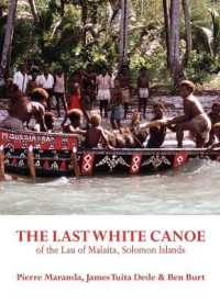 The Last White Canoe of the Lau of Malaita, Solomon Islands