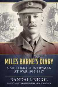 Miles Barne's Diary : A Suffolk Countryman at War 1915-1917