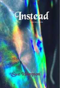Instead : A Short Story Collection