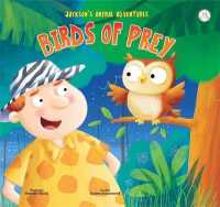 Birds of Prey (Jackson's Animal Adventures)