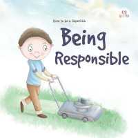 Being Responsible (How to be a superkid)