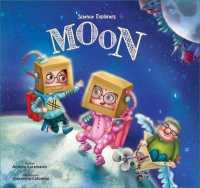 Science Explorers - Moon (Science Explorers)