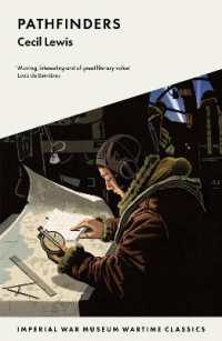 Pathfinders (Imperial War Museum Wartime Classics)