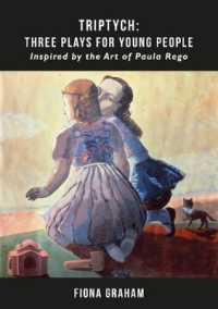 Triptych: Three Plays for Young People : Inspired by the art of Paula Rego