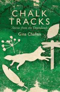 Chalk Tracks : Stories from the Downlands