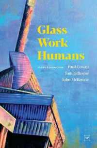 Glass Work Humans -- Paperback / softback