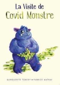 La Visite de Covid Monstre