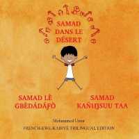 Samad in the Desert: French-Ewe-Kabiye Trilingual Edition