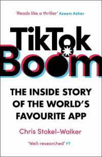 TikTokブームの内幕<br>TikTok Boom : The inside Story of the World's Favourite App