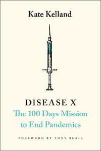 Disease X : The 100 Days Mission to End Pandemics