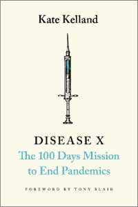 Disease X : The 100 Days Mission to End Pandemics
