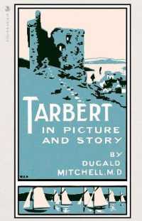 Tarbert : In Picture and Story