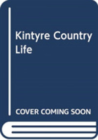 Kintyre Country Life -- Paperback
