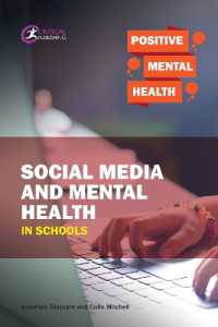 Social Media and Mental Health in Schools (Positive Mental Health)