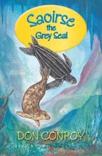 Saoirse the Grey Seal (The Sea Trilogy) （2ND）