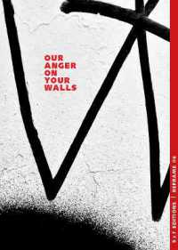 Our Anger on Your Walls (Reframe)