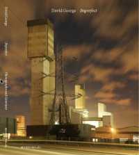 Imperfect : David George: Photographs and Gravures