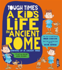 Tough Times: A Kid's Life in Ancient Rome (Tough Times)