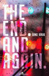 The End. and Again