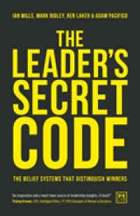 The Leader's Secret Code : The belief systems that distinguish winners