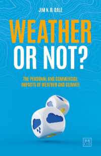 Weather or Not? : The Personal and Commercial Impacts of Weather and Climate