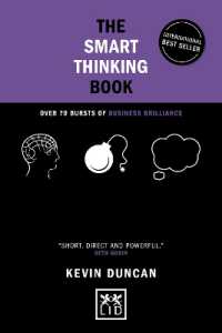 The Smart Thinking Book (5th Anniversary Edition) : Over 70 Bursts of Business Brilliance (Concise Advice)