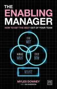 The Enabling Manager : How to get the best out of your team