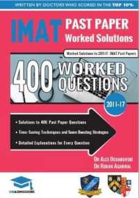 IMAT Past Paper Worked Solutions : 2011 - 2017, Detailed Step-By-Step Explanations for over 500 Questions, IMAT, UniAdmissions