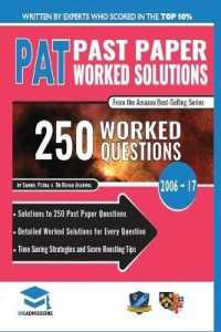 PAT Past Paper Worked Solutions : Detailed Step-By-Step Explanations for over 250 Questions, Includes all Past Past Papers 2006 - 2017, Physics Aptitude Test, UniAdmissions
