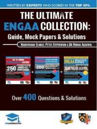 The Ultimate ENGAA Collection : 3 Books in One, over 500 Practice Questions & Solutions, Includes 2 Mock Papers, 2019 Edition, Engineering Admissions Assessment, UniAdmissions