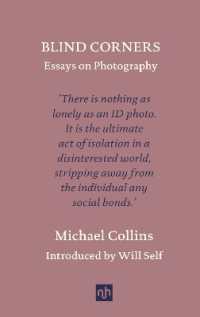 Blind Corners : Essays on Photography