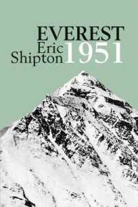 Everest 1951 : The Mount Everest Reconnaissance Expedition 1951 (Eric Shipton: the Mountain Travel Books)