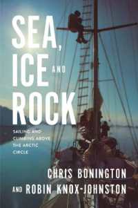Sea, Ice and Rock : Sailing and climbing above the Arctic Circle