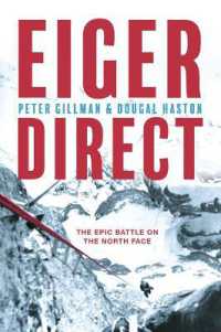 Eiger Direct : The epic battle on the North Face
