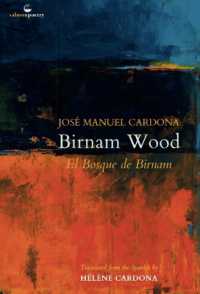 Birnam Wood / El Bosque de Birnam : A poetic anthology