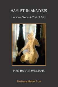 Hamlet in Analysis : Horatio's Story - a Trial of Faith