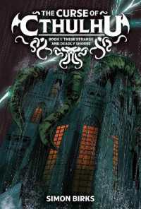 The Curse of Cthulhu : These Strange and Distant Shores (The Curse of Cthulhu)
