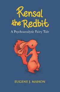Rensal the Redbit: A Psychoanalytic Fairytale
