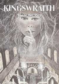 Kingswraith : Taste no Pity