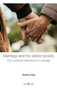 : Marriage and the Stable Society : The continued importance of marriage