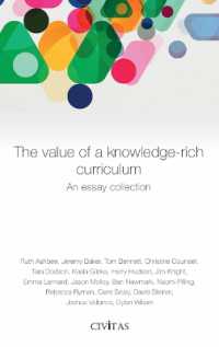 The value of a knowledge-rich curriculum : An essay collection