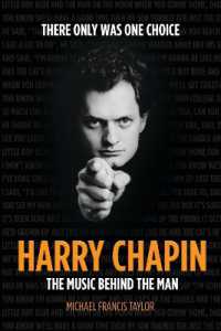 Harry Chapin : The Music Behind the Man