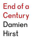 End of a Century : Damien Hirst