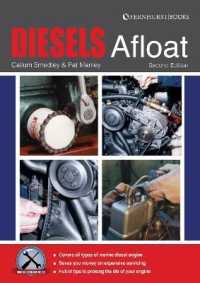 Diesels Afloat : The Essential Guide to Diesel Boat Engines (Boat Maintenance Guides) （2ND）