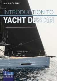 Introduction to Yacht Design : For Boat Buyers, Owners, Students & Novice Designers (Skipper's Library) （2ND）