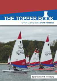 The Topper Book : Topper Sailing from Start to Finish (Start to Finish) （3RD）