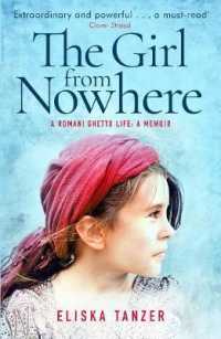 The Girl from Nowhere : A Romani Ghetto Life -- Paperback / softback