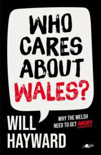 Who Cares about Wales? : How Wales has been perpetually let down (and how we can make things better)