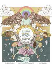 Luna Sol: Healing through Tarot Guidebook