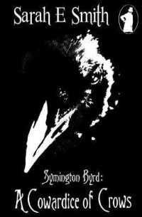 Symington Byrd : A Cowardice of Crows